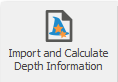 1. Import and Calculate Depth Information button