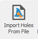 1. Import Holes From File button