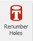 7. Renumber Holes button