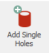 2. Add Single Holes button