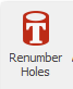 1. Renumber Holes button
