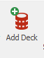 2. Add Deck button