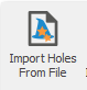 1. Import Holes From File button