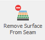 2. Remove Surface From Seam button