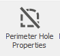 10. Perimeter Hole Properties button